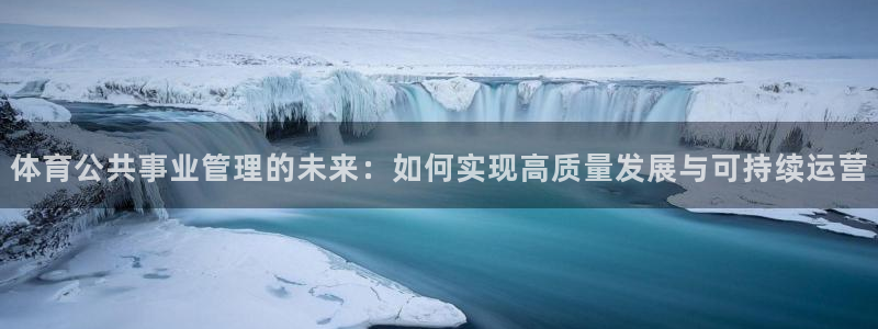 b体育必一下载：体育