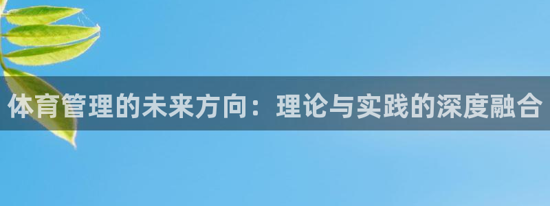 必一体育下载意思：体